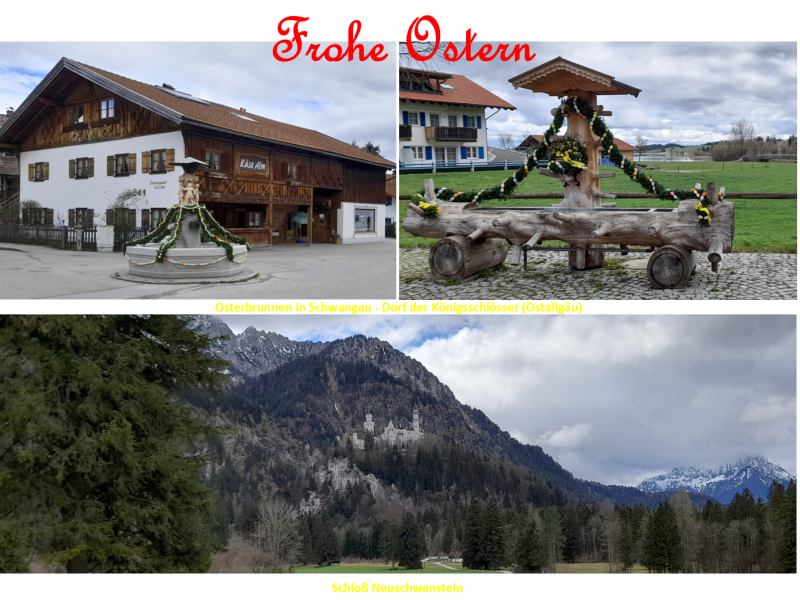 Ostergrüße m.Osterbrunnen und Schloß Neuschwanstein (WP)